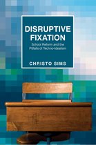 Princeton Studies in Culture and Technology 11 - Disruptive Fixation