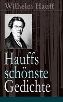 Hauffs schönste Gedichte (Vollständige Ausgabe)