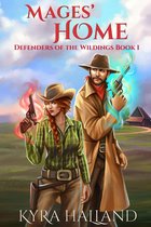 Defenders of the Wildings 1 - Mages' Home