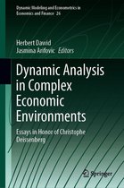 Dynamic Modeling and Econometrics in Economics and Finance 26 - Dynamic Analysis in Complex Economic Environments