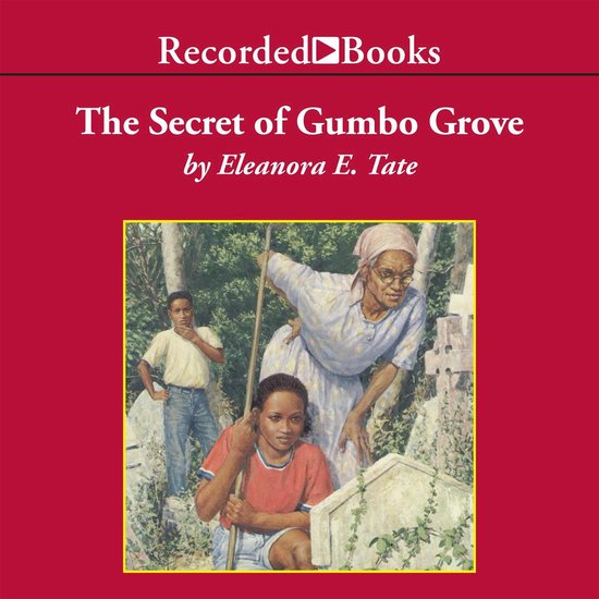 The Secret of Gumbo Grove - cover