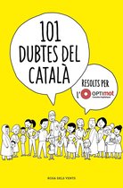 101 dubtes del català resolts per l'Optimot