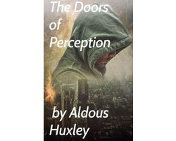 The Doors of Perception
