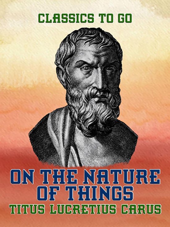 Classics To Go - On the Nature of Things - cover