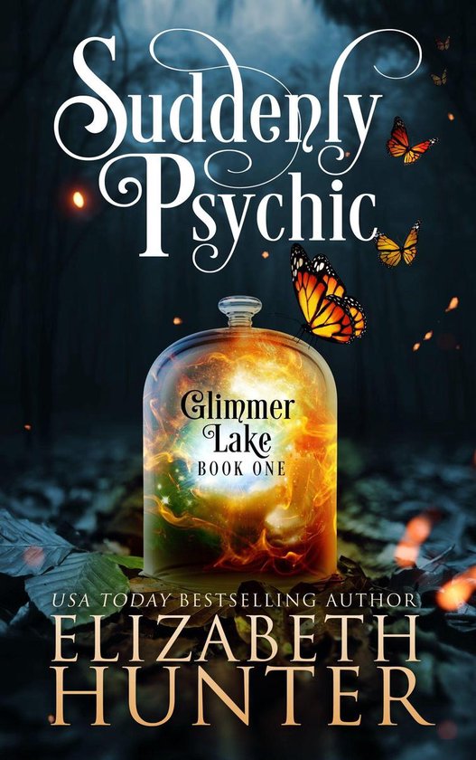 Glimmer Lake 1 - Suddenly Psychic: Glimmer Lake #1 - cover
