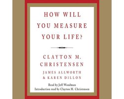 Omslag van How Will You Measure Your Life?