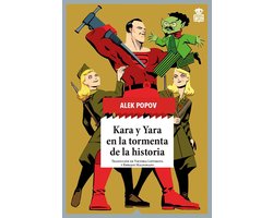 Sensibles a las Letras 63 - Kara y Yara en la tormenta de la historia