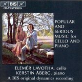 Elemér Lavotha & Kerstin Aberg - Popular and Serious Music for Cello and Piano (CD)