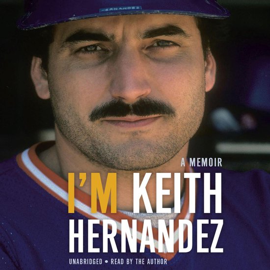 I'm Keith Hernandez - cover