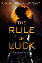 A Felicia Sevigny Novel 1 - The Rule of Luck