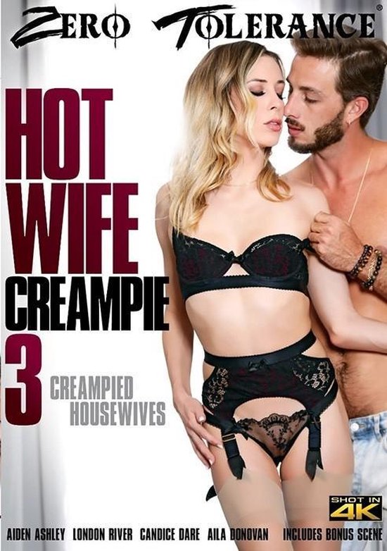 Hot wives creampie