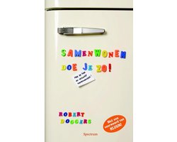 Samenwonen doe je zo!