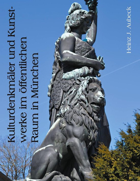 Kulturdenkmäler und Kunstwerke im öffentlichen Raum in Mü ... - cover