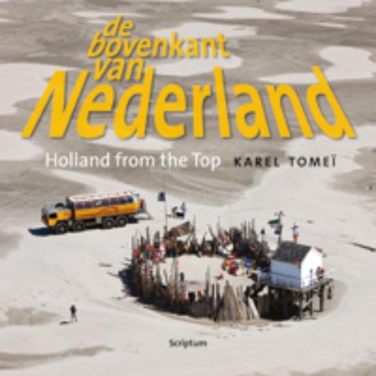 Cover van het boek 'De bovenkant van Nederland deel 4' van Karel Tomei