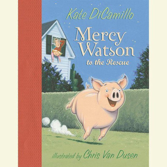 Mercy Watson to the Rescue - cover