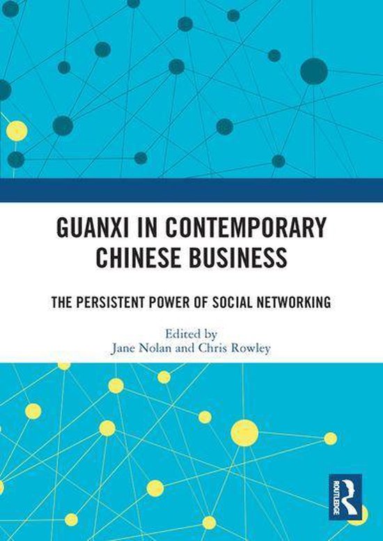 Guanxi in Contemporary Chinese Business - cover