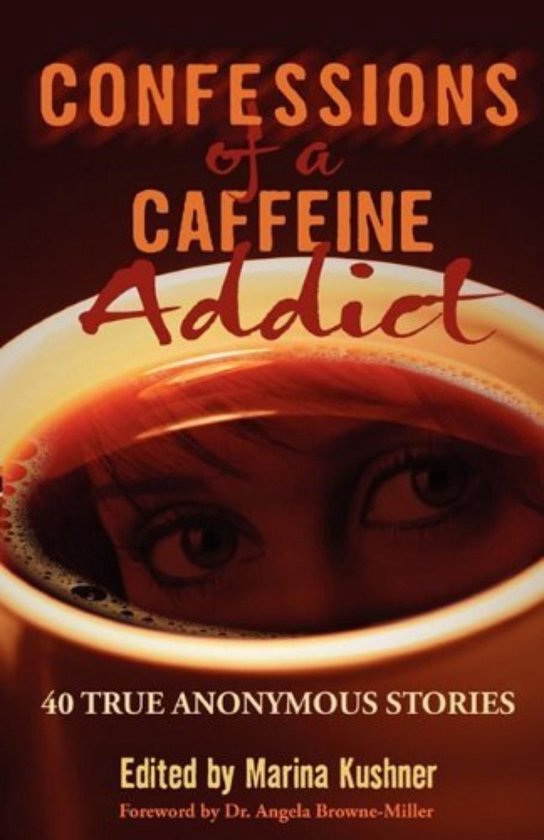 Confessions of a Caffeine Addict - cover