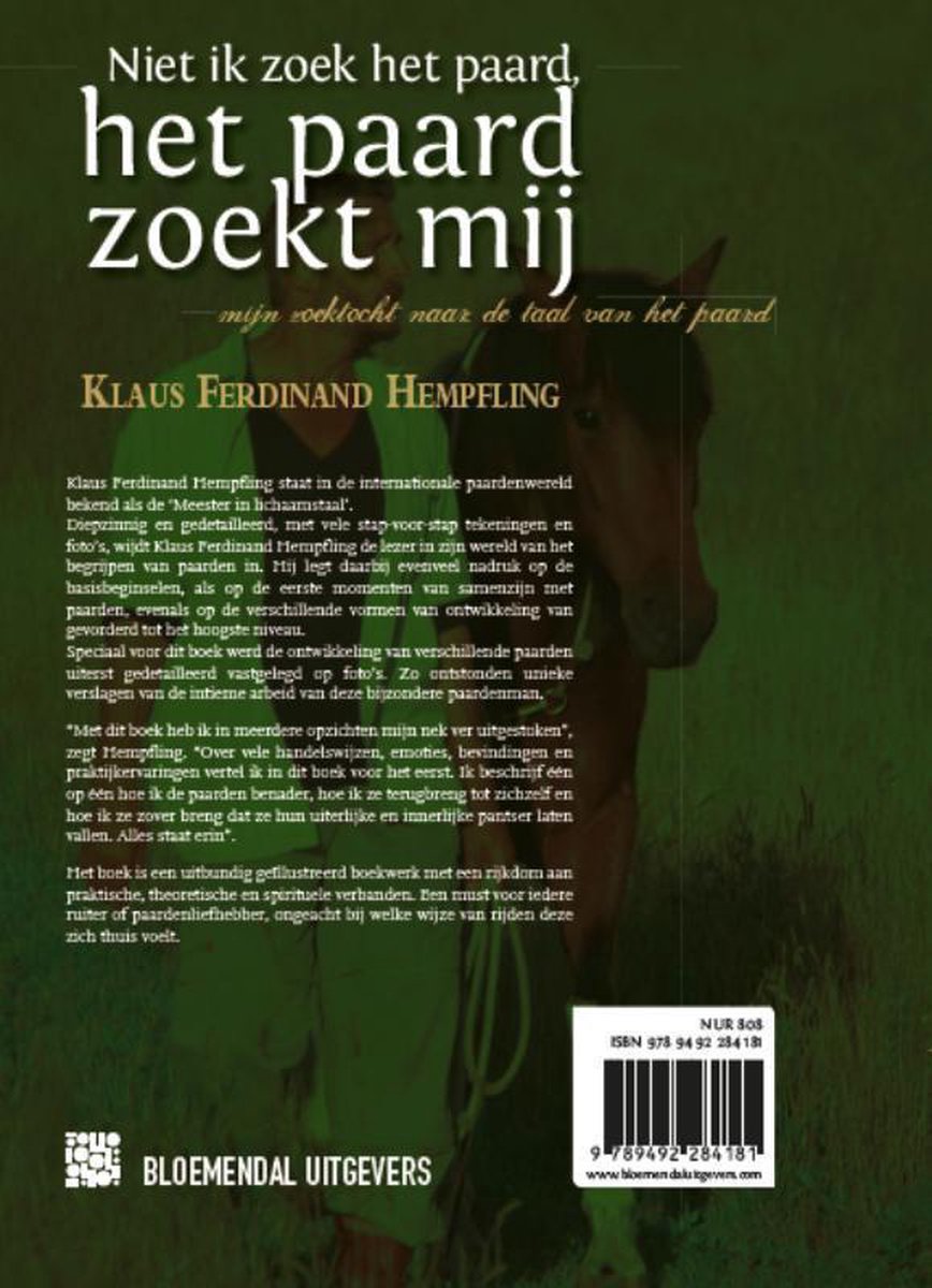 Boek met de titel 'Niet ik zoek het paard, het paard zoekt mij' door Klaus Ferdinand Hempfling. Boekbeschrijving en uitgever.