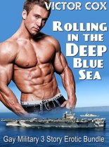 3 Story Erotic Military Bundle - Rolling in the Deep Blue Sea