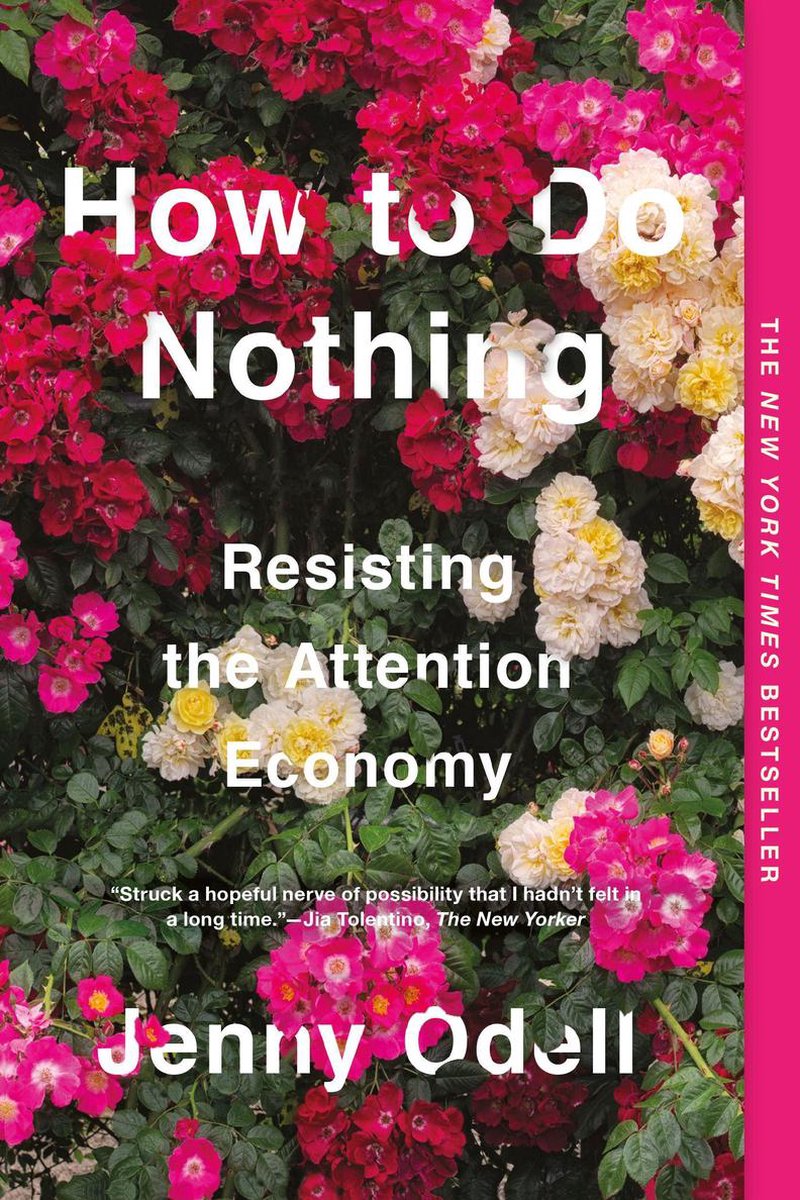 How to Do Nothing - Jenny Odell