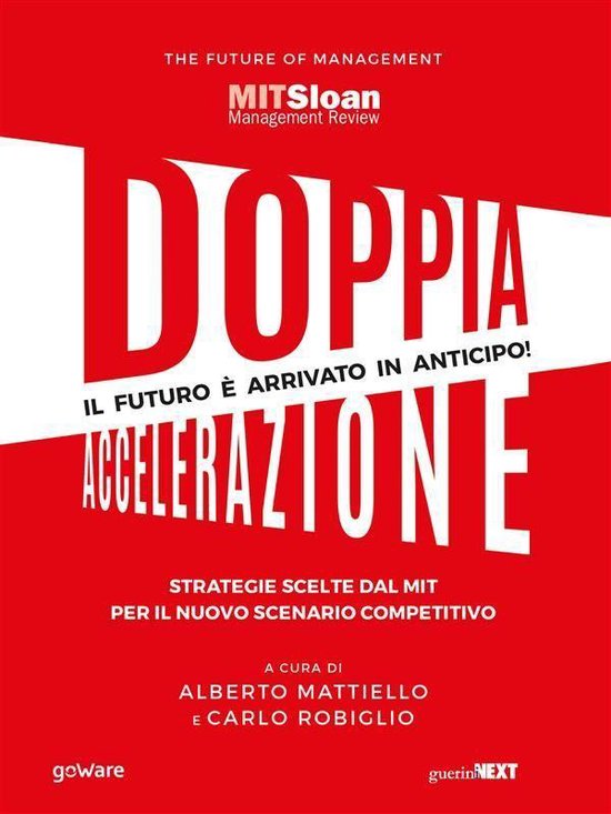 Doppia accelerazione. Strategie scelte dal MIT per il nuovo  ... - cover