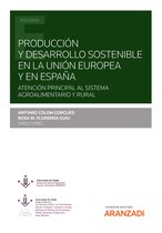 Estudios - Producción y desarrollo sostenible en la Unión Europea y en España