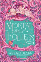 The Mortal Follies series 1 - Mortal Follies