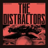 Distractors - Subversiv Dekadent (LP)