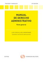 Tratados y Manuales de Derecho - Manual de derecho administrativo. Parte general