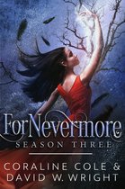 ForNevermore 3 - ForNevermore:Season 3