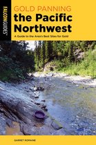 Gold Panning - Gold Panning the Pacific Northwest