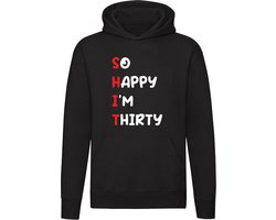 So Happy I'm Thirty | Verjaardag | jarig | Feest | 30 jaar | dertig jaar | Unisex | Trui | Hoodie | Sweater | Capuchon