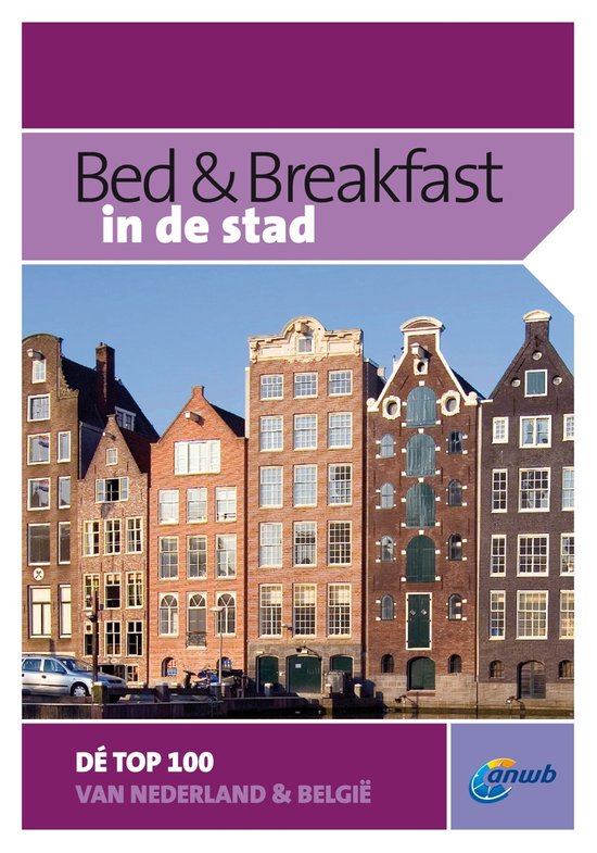 Bed & Breakfast In De Stad - cover
