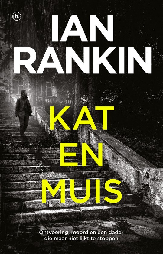 John Rebus 1 - Kat en muis - cover