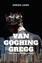 Van Goghing Gregg