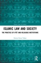Islamic Law in Context- Islamic Law and Society