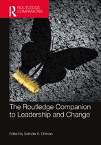Routledge Companions in Business, Management and Marketing-The Routledge Companion to Leadership and Change