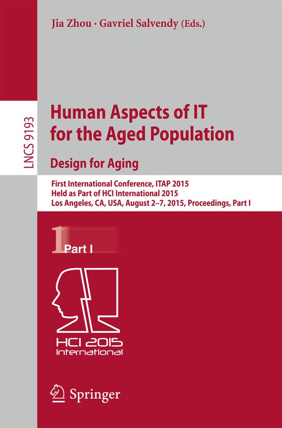 Human Aspects of IT for the Aged Population Design for Aging - cover