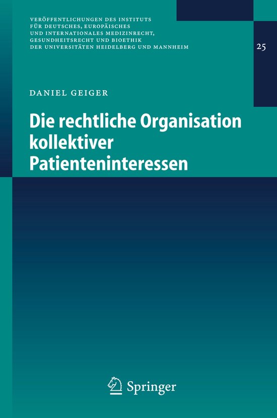 Die rechtliche Organisation kollektiver Patienteninteressen - cover