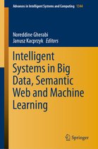 Intelligent Systems in Big Data, Semantic Web and Machine Learning
