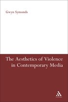 Aesthetics Of Violence In Contemporary Media