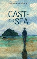 Cast By The Sea