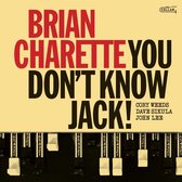 Albumhoes met de titel 'Brian Charette You Don't Know Jack!' op een gele achtergrond met een afbeelding van een orgel.