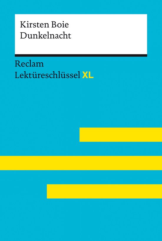 Reclam Lektüreschlüssel XL - Dunkelnacht von Kirsten Boie - cover