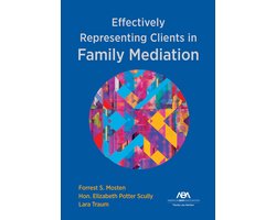 Effectively Representing Clients in Family Mediation