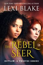 Outlaw: A Thieves Series 4 - The Rebel Seer