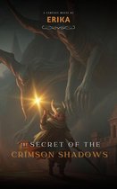 The Secret of the Crimson Shadows