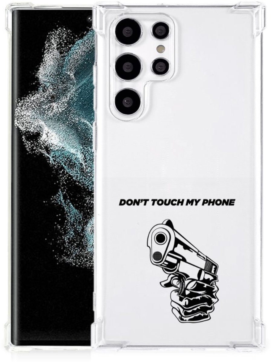 Samsung Galaxy S22 Ultra Anti Shock Case Gun Don't Touch My Phone