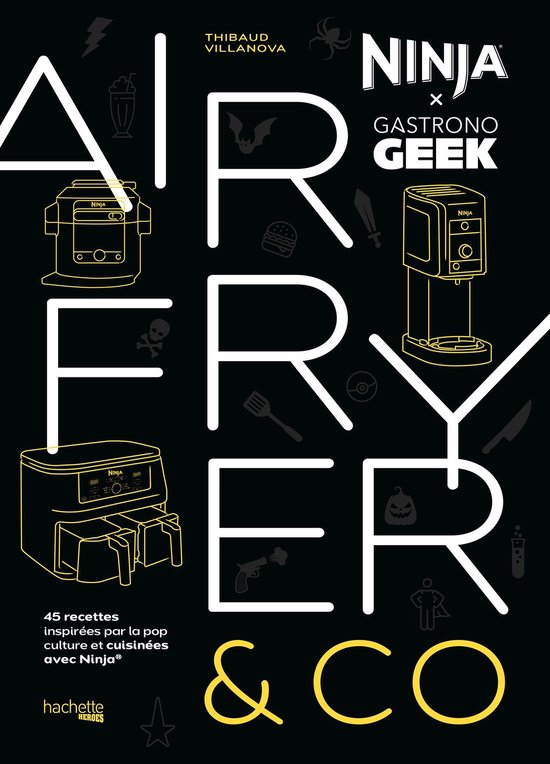 Airfryer & Co - Ninja x Gastronogeek - cover