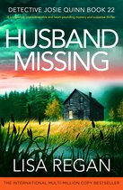 Detective Josie Quinn 22 - Husband Missing